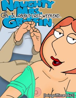 Loisgriffinaddict – Naughty Mrs. Griffin: Chapter 3 [REBOOT]