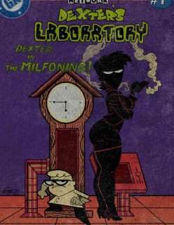 Dexter’s Laboratory (Grigori) Dexter in the Milfoning